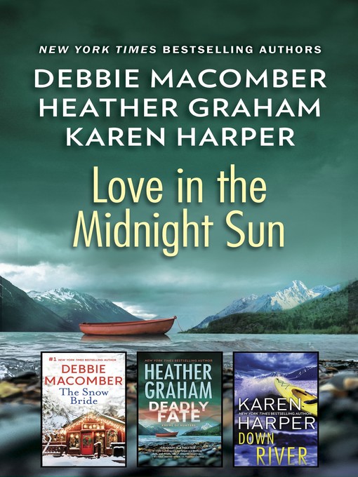 Title details for Love in the Midnight Sun by Debbie Macomber - Wait list